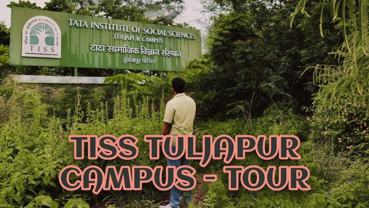TISS | TULJAPUR OFF-CAMPUS | TOUR | BEAUTIFUL GREEN CAMPUS ! MAHARASHTRA