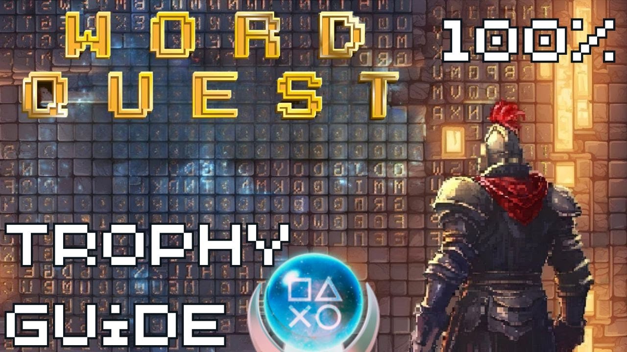 Word Quest | Easy Cheap Fast Platinum! | 100% Trophy Guide