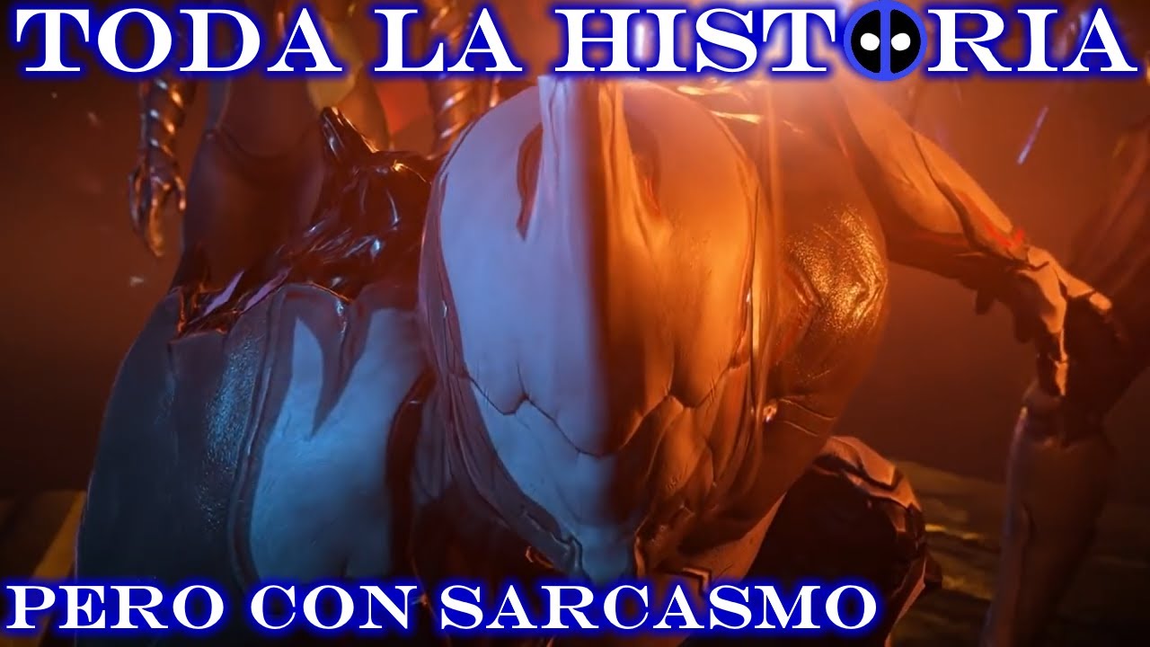 Warframe, TODA la Historia... pero con Sarcasmo