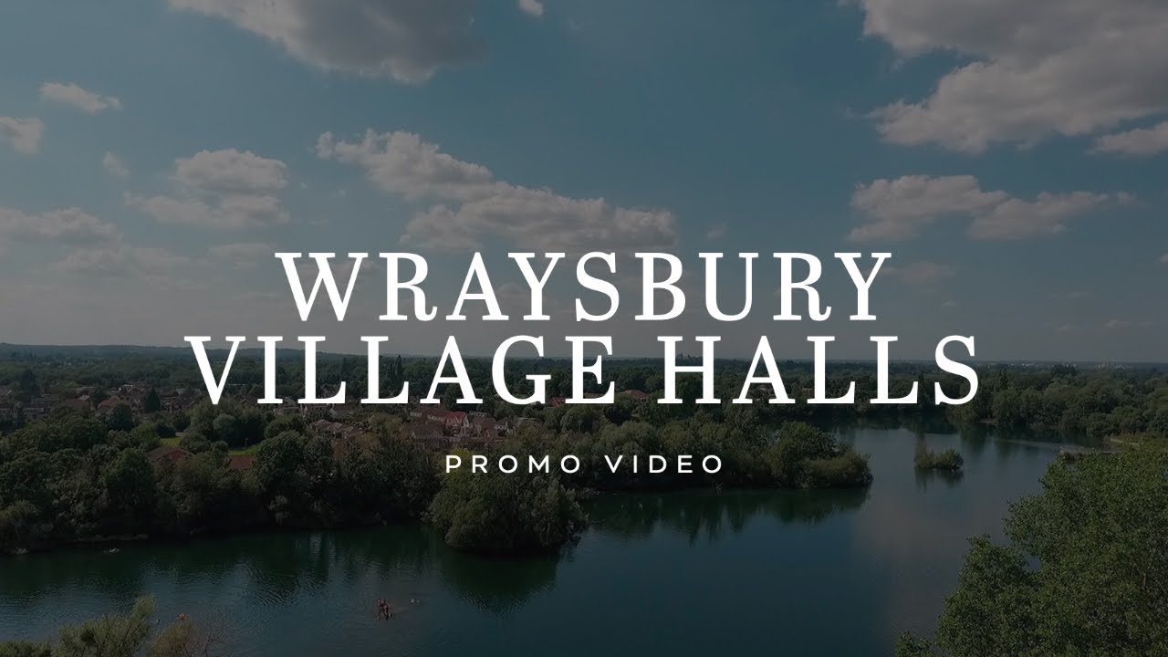 Wraysbury Village Halls - Promo Video