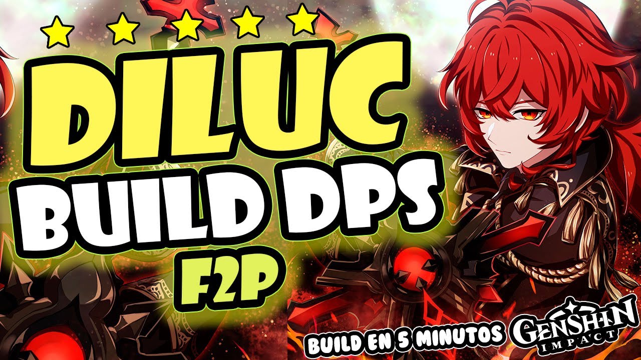DILUC BUILD GOD DPS 🍷 MEJORES Armas, Equipos👻 F2P | Build DILUC Guía en🔥5 MINUTOS - Genshin impact