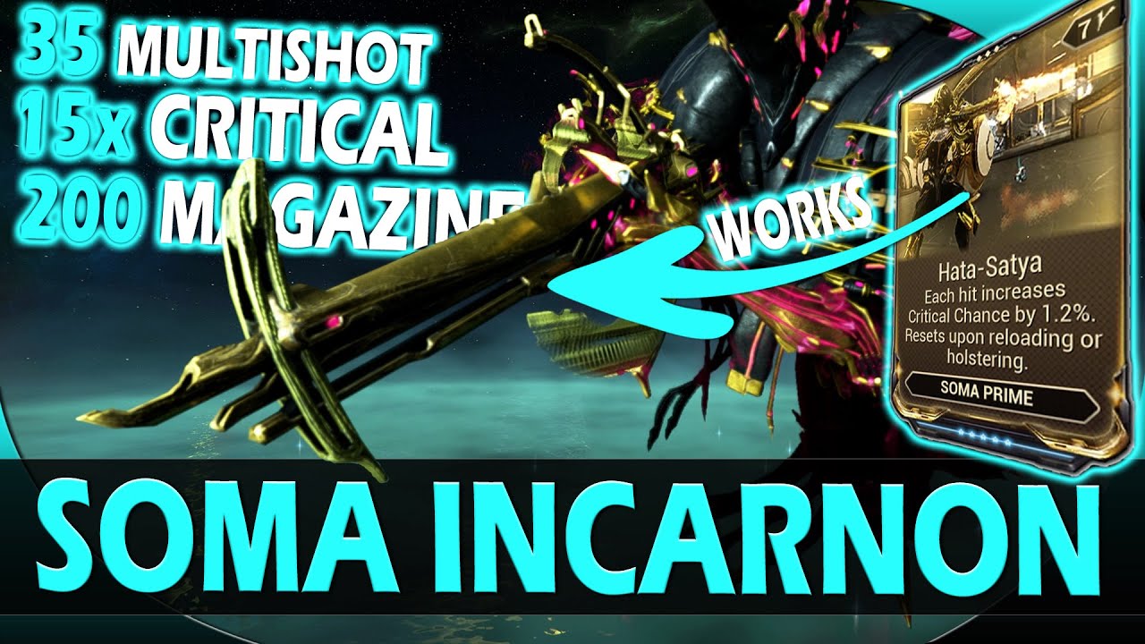 LE SOMA INCARNON A CHANGE DE VISAGE ! +500% CRIT PERMA ! (WARFRAME)