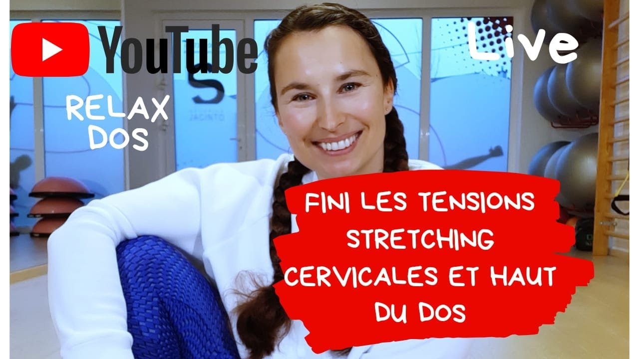 Live! Stretching Nuque & haut du dos vraiment efficace 🥰