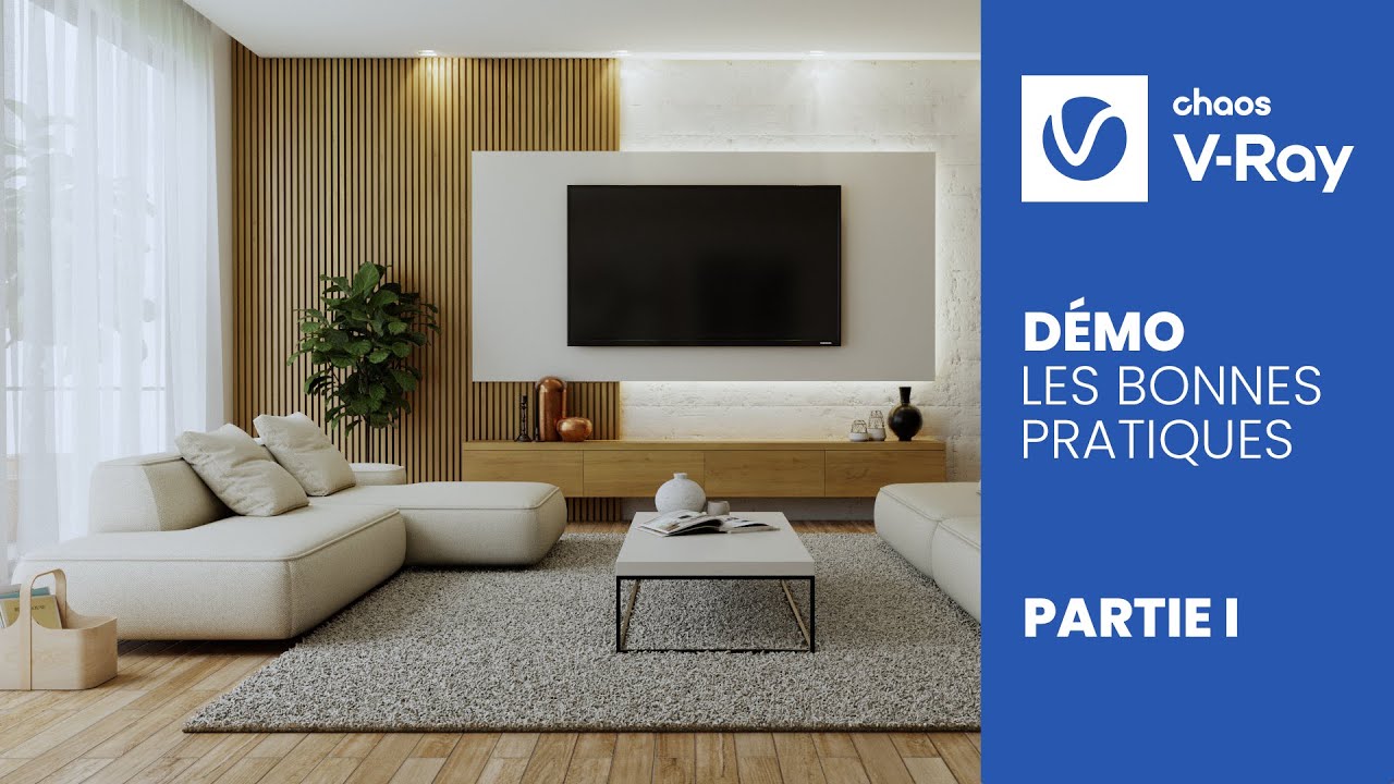 V Ray - Les bonnes Pratiques  Partie 1