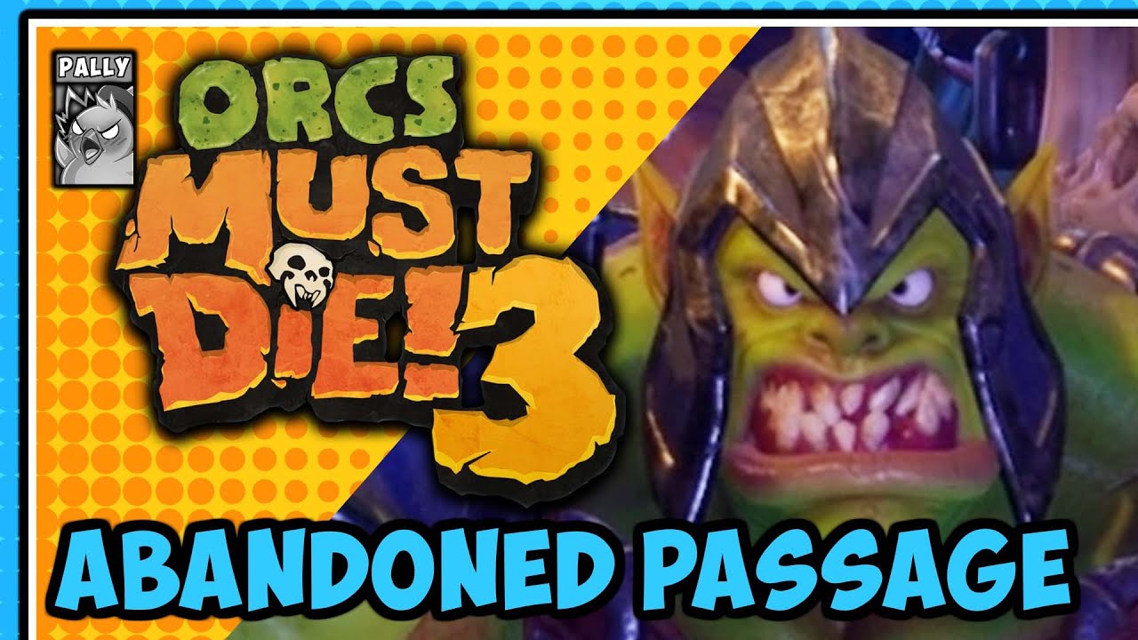 Abandoned Passage | Rift Lord 5 Skull Perfect Rating | Orcs Must Die 3 (OMD3)