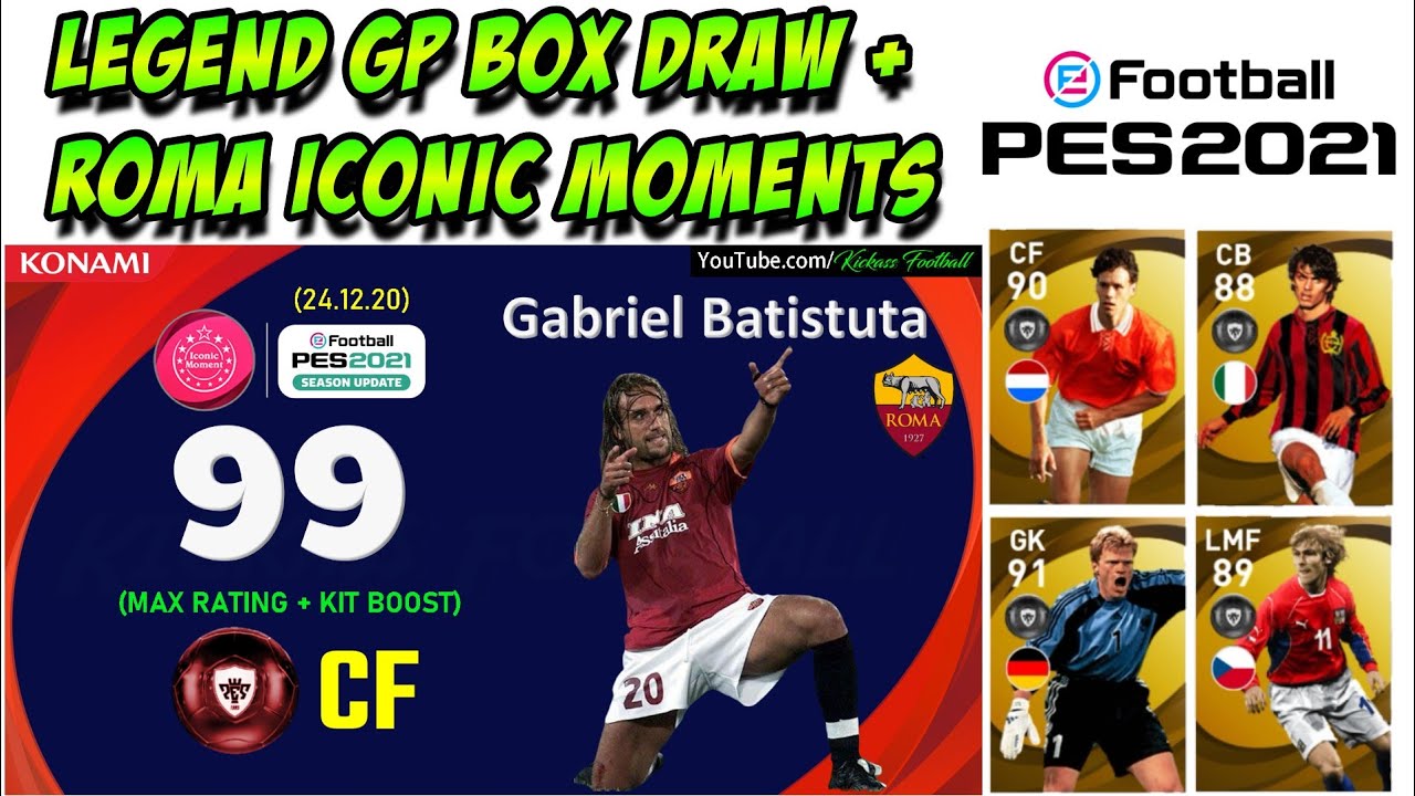 LEGEND GP BOX DRAW😍😍 + ROMA ICONIC MOMENTS Coming Monday & Next Thursday. PES 2021 PC & Mobile