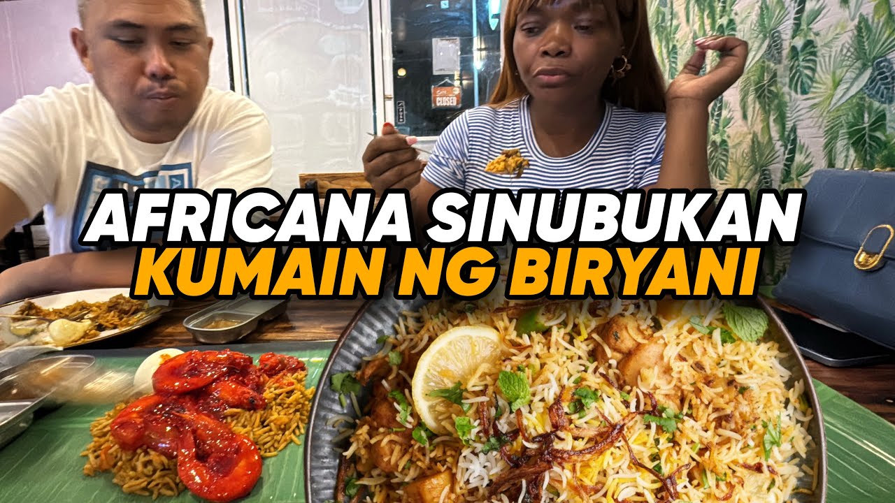 AFRICANA…SİNUBUKAN KUMAIN NG BIRYANI!!!