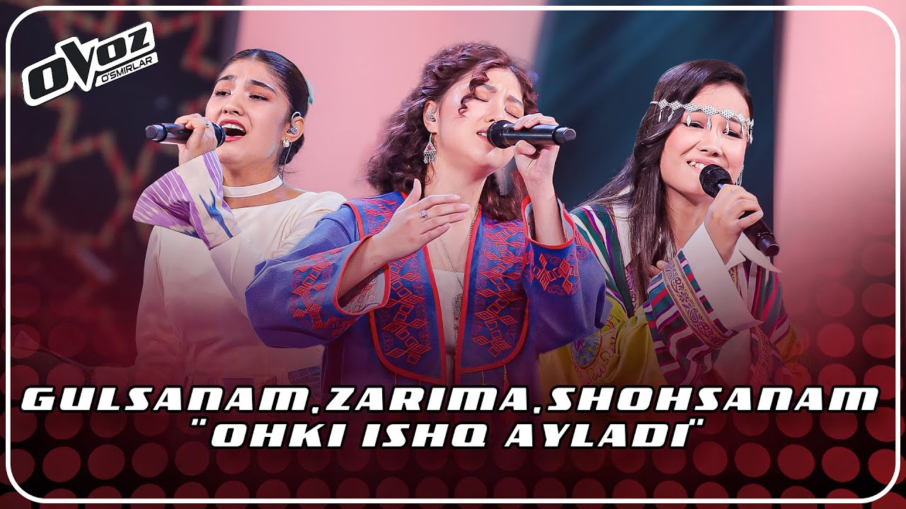 GULSANAM, SHOHSANAM, ZARIMA | OHKI ISHQ AYLADI - ABDUHOSHIM ISMOILOV