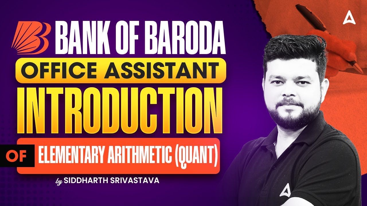Bank Of Baroda Classes 2025 | BOB Office Assistant Quant Introduction | By Siddharth Sir