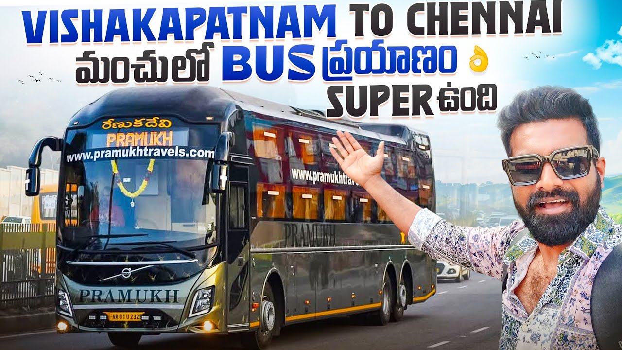 మంచులో Bus ప్రయాణం super ఉంది👌🏻 | Vishakapatnam to Chennai |