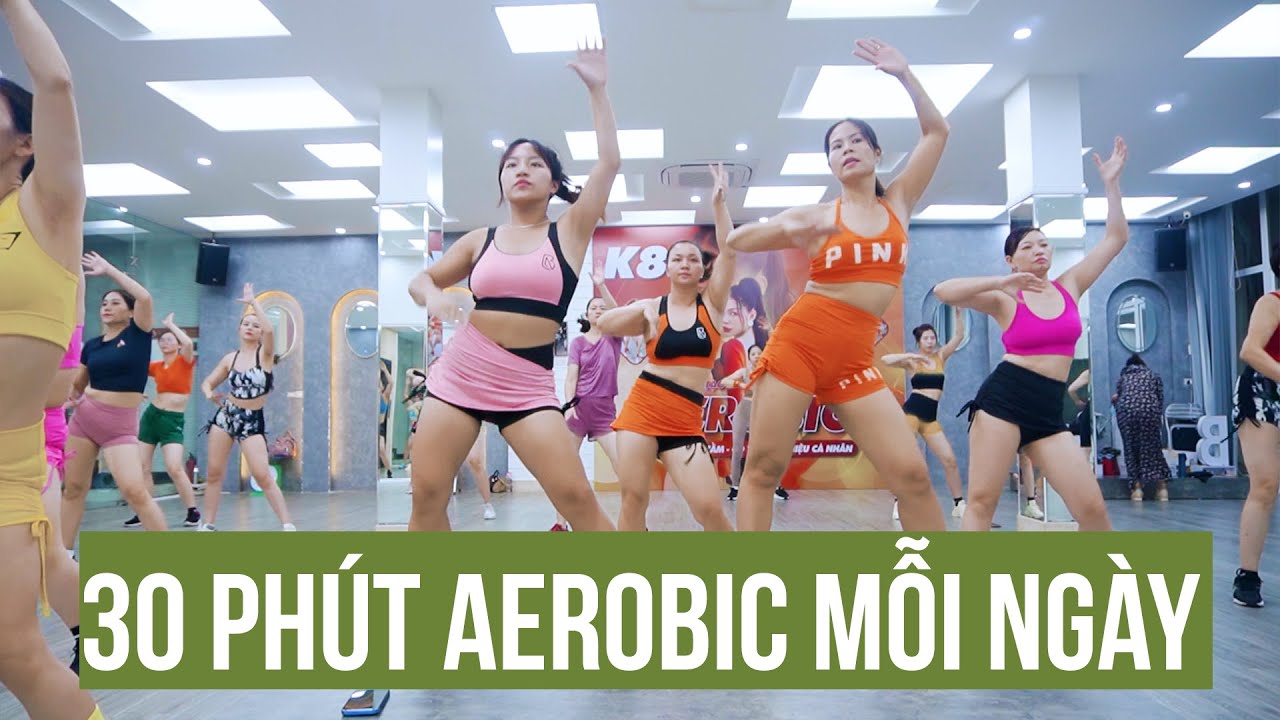 30 PHÚT TẬP AEROBIC MỖI NGÀY | BẢO NGỌC AEROBIC