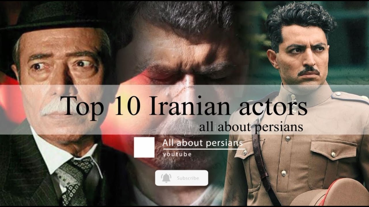 Top 10 Iranian actors