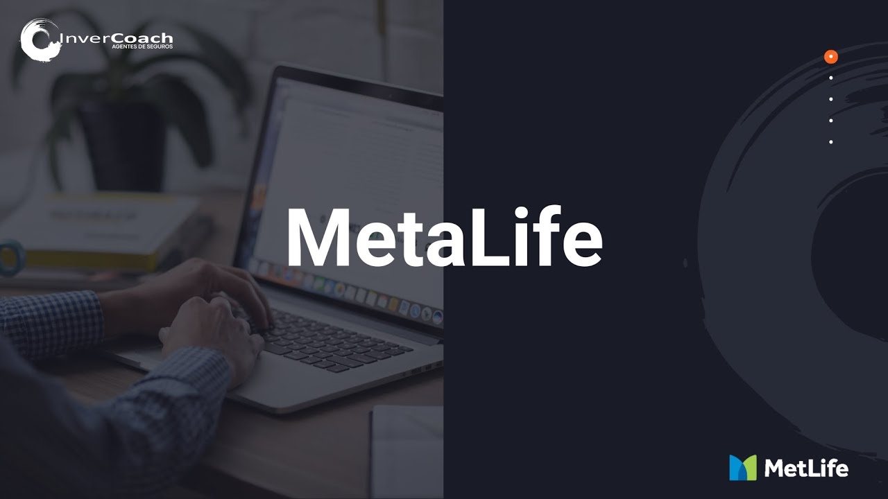 MetaLife - Curso para Agentes MetLife