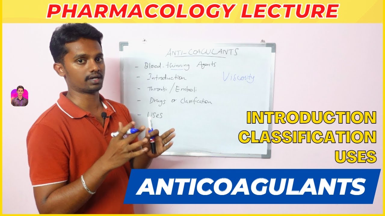 Anticoagulants Introduction | Heparin | Warfarin | Pharmacology | Tamil