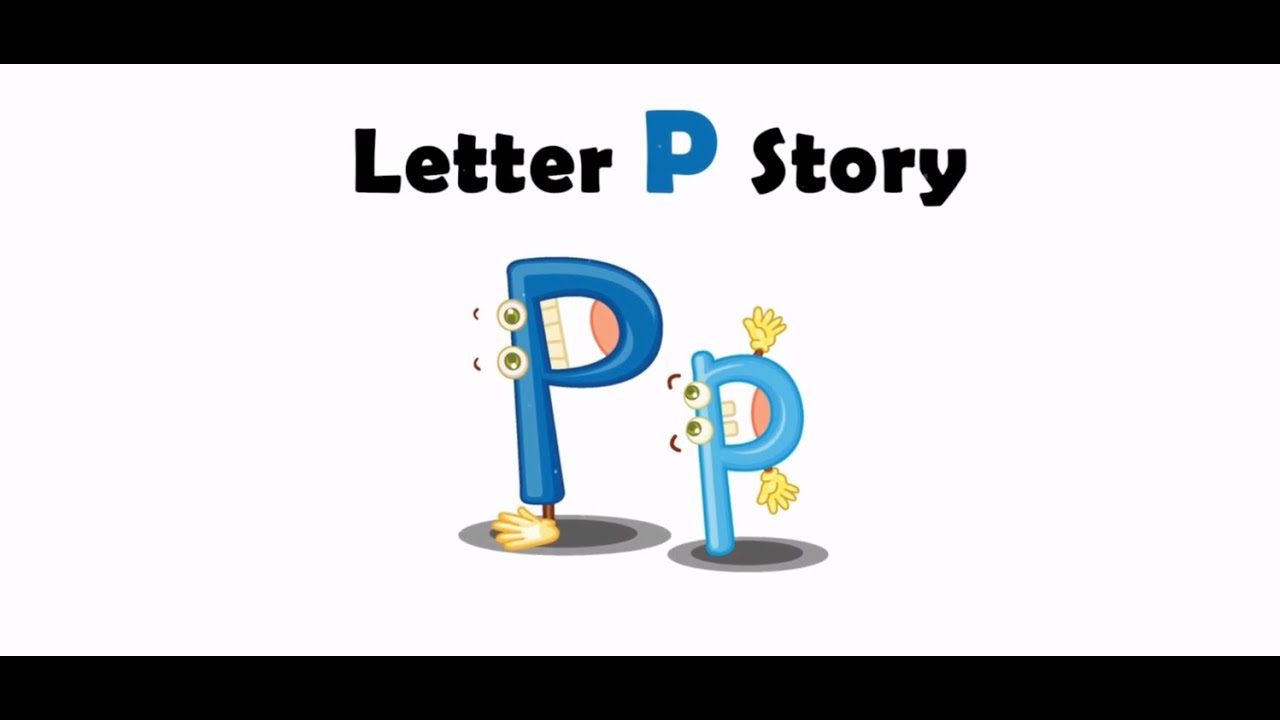 The Letter P Story| Children First TV| Kindergarten | Alphabet| Reading | CFTV |Bedroom Stories