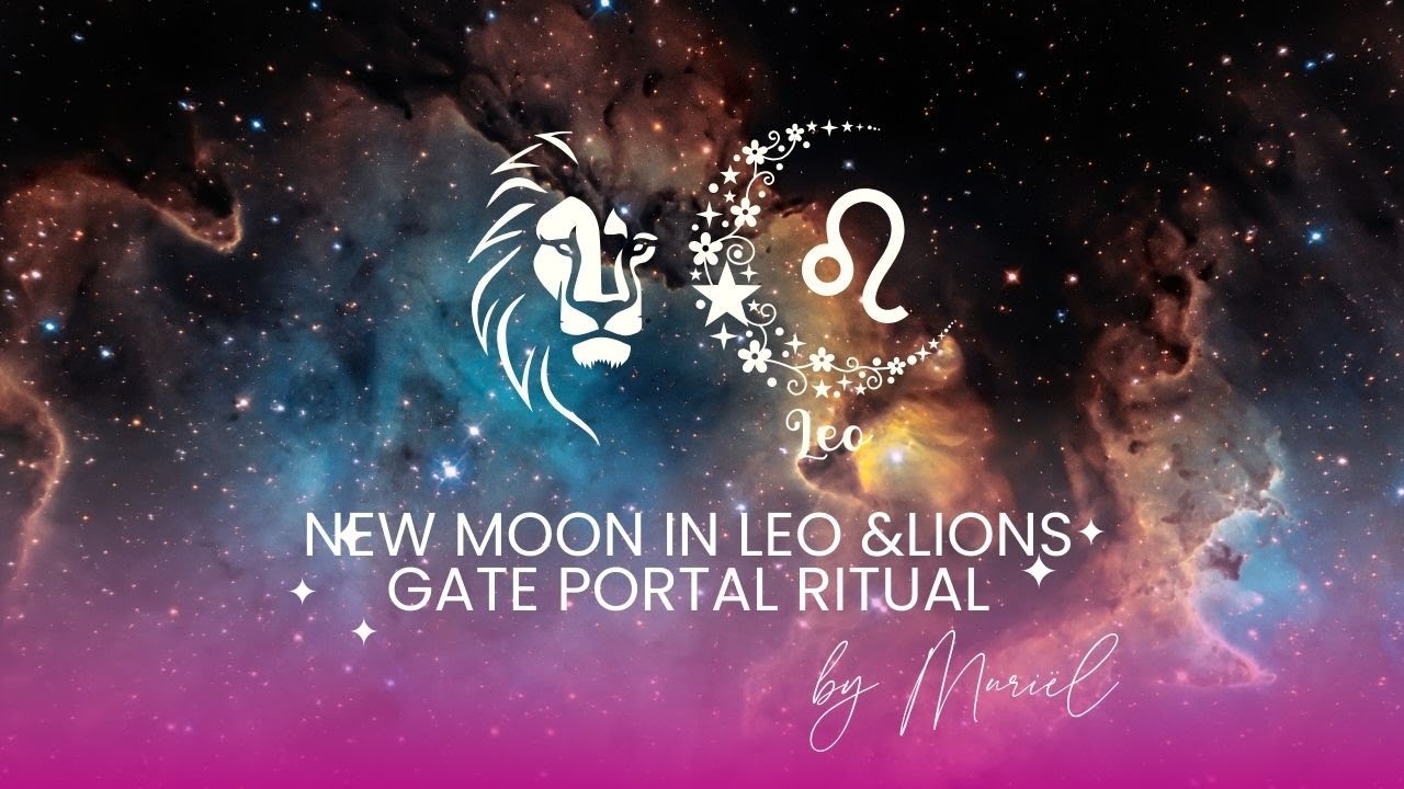 Leo New Moon Ritual 🌑 | Lion’s Gate Portal Meditation & Intention Setting