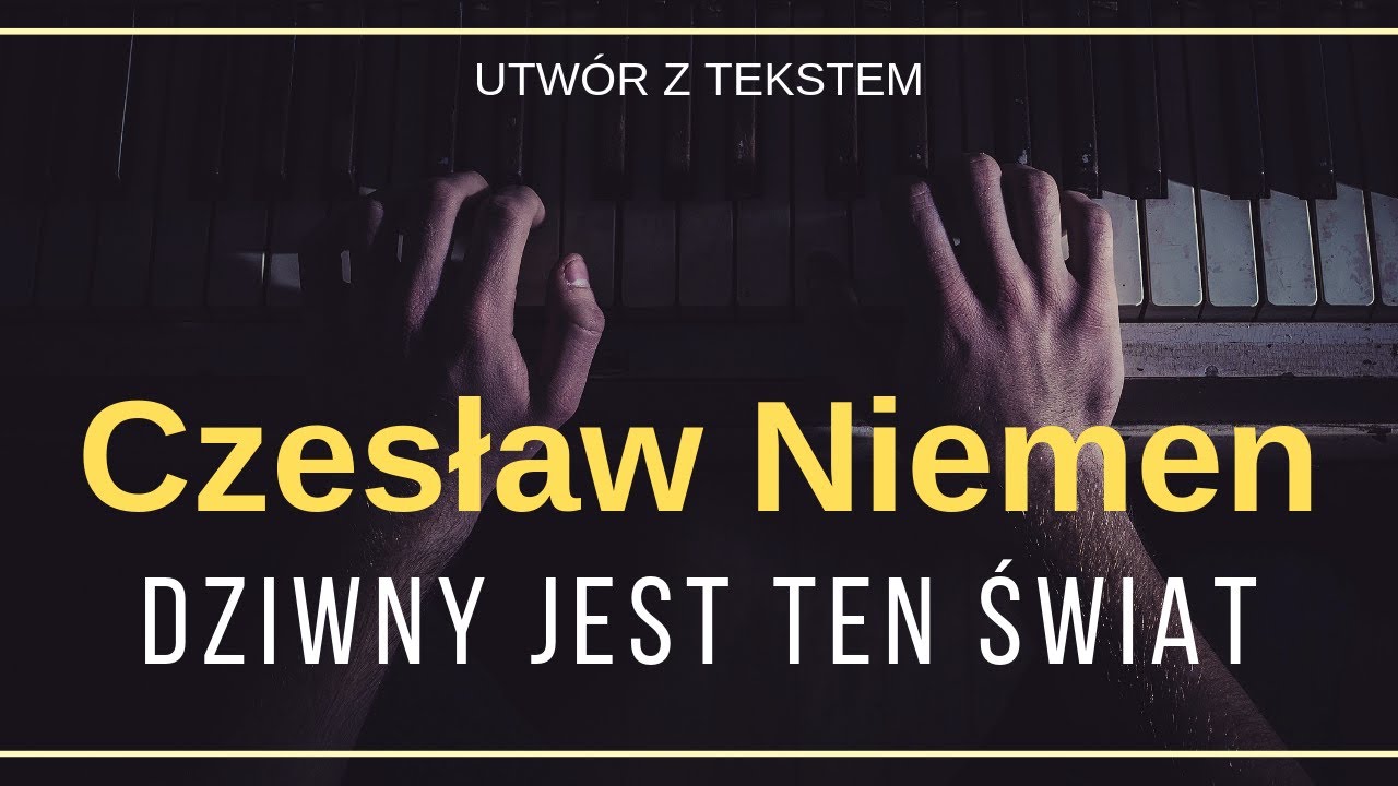 Czesław Niemen - Dziwny jest ten świat + tekst, słowa, napisy.