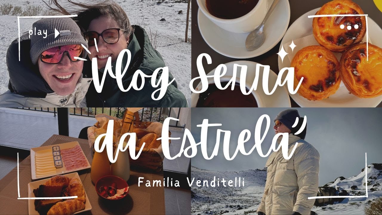 VLOG | SERRA DA ESTRELA | ONDE SE HOSPEDAR | PET FRIENDLY | COVILHÃ | PORTUGAL | NEVE | 2026