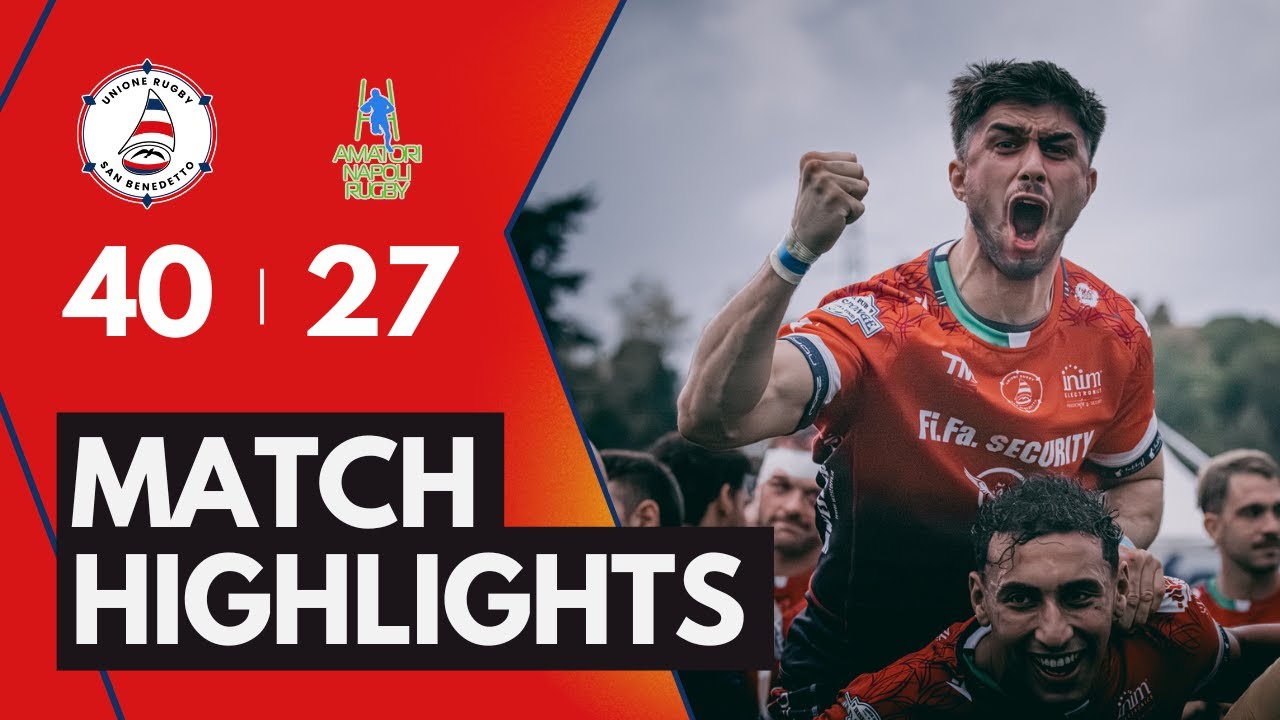 Highlights Fi.Fa. Security Unione Rugby San Benedetto vs Amatori Napoli Rugby | Serie A 2025/26