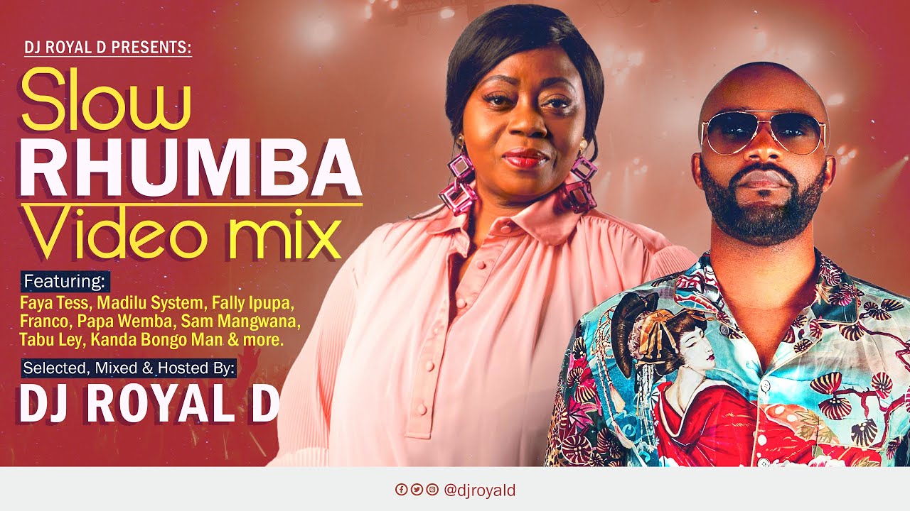 SLOW RHUMBA VIDEO MIX 2026 - DJ ROYAL D