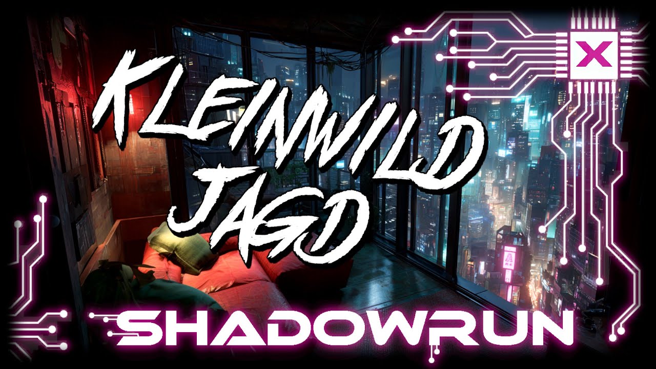 [Shadowrun 6] Budenzauber - ADL - Kleinwildjagd #1