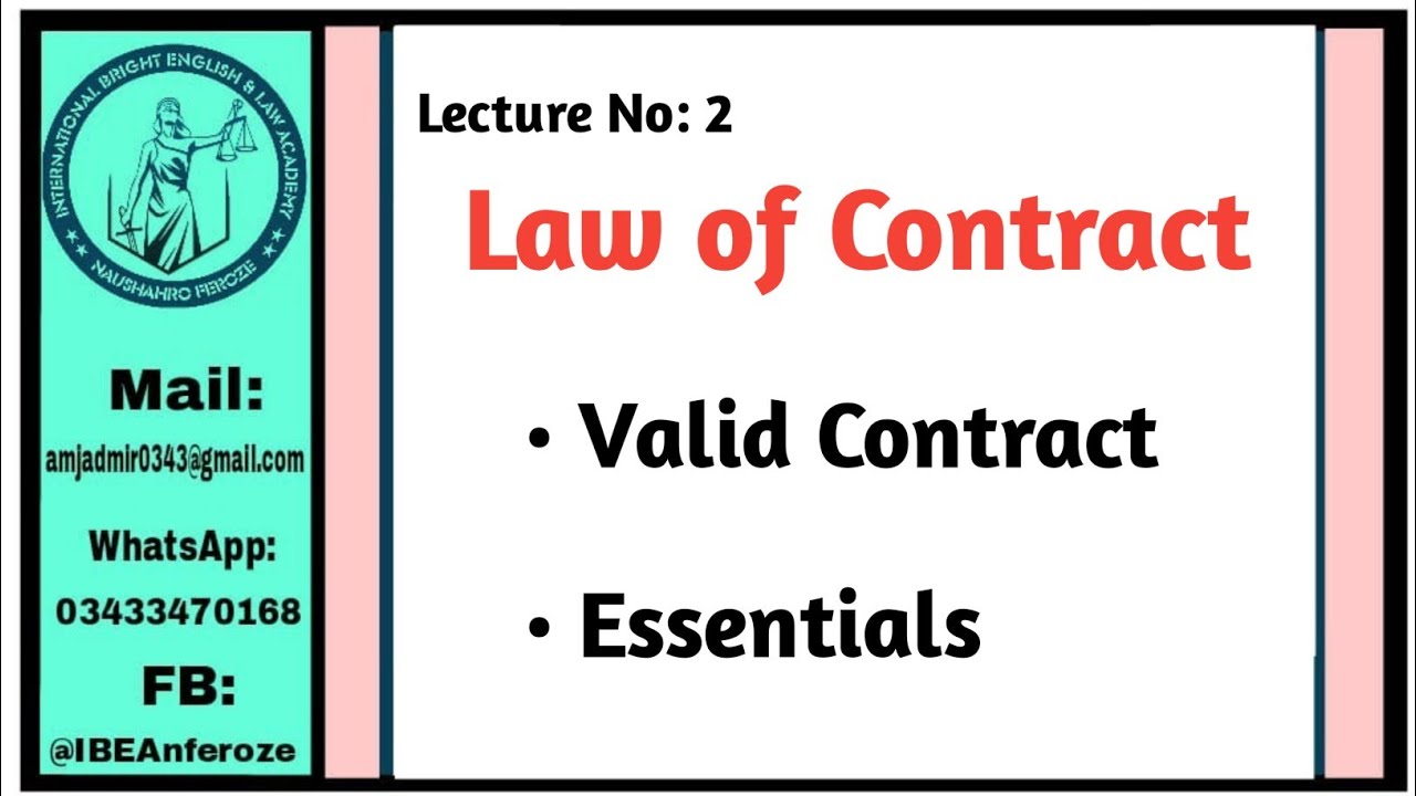 Valid Contract and its essentials Agreement, Free Consent , Competent Parties etc | Lecture2 by AMRB