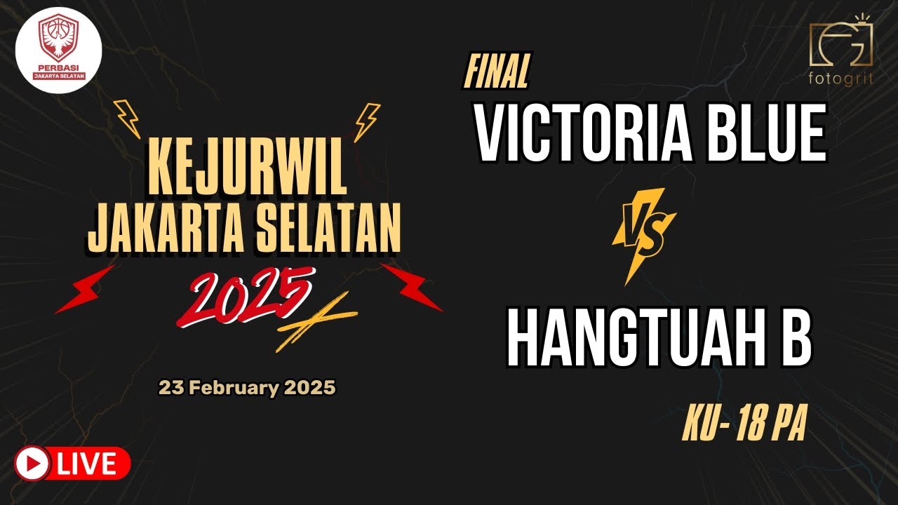 [KEJURWIL JAKARTA SELATAN 2025] VICTORIA BLUE VS HANGTUAH B KU - 18 PUTRA (FINAL)