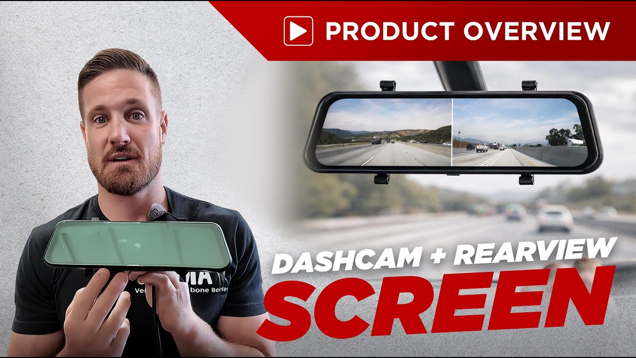 Dashcam + Rear View Mirror Screen | Product Overview