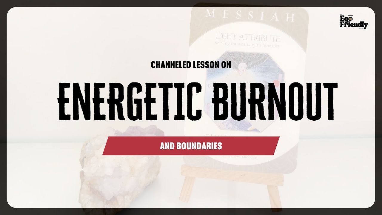 Messages On Empathic Burnout, Healers, Energy Attacks, Boundaries, Chosen Ones & Soul Purpose