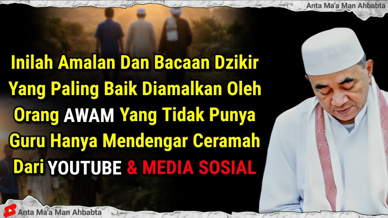 TIDAK PUNYA GURU⁉️ INI AMALAN YANG PALING BAIK UNTUK KALIAN AMALKAN - ABAH GURU BAKHIET TERBARU 2026