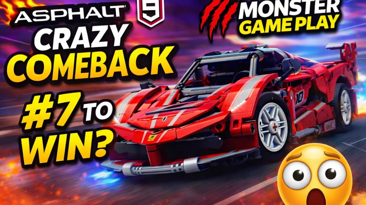ASPHALT 9 CRAZY COMEBACK 🔥 From #7 to WIN 🏁 | Monster Game Play | Noob to Pro Race