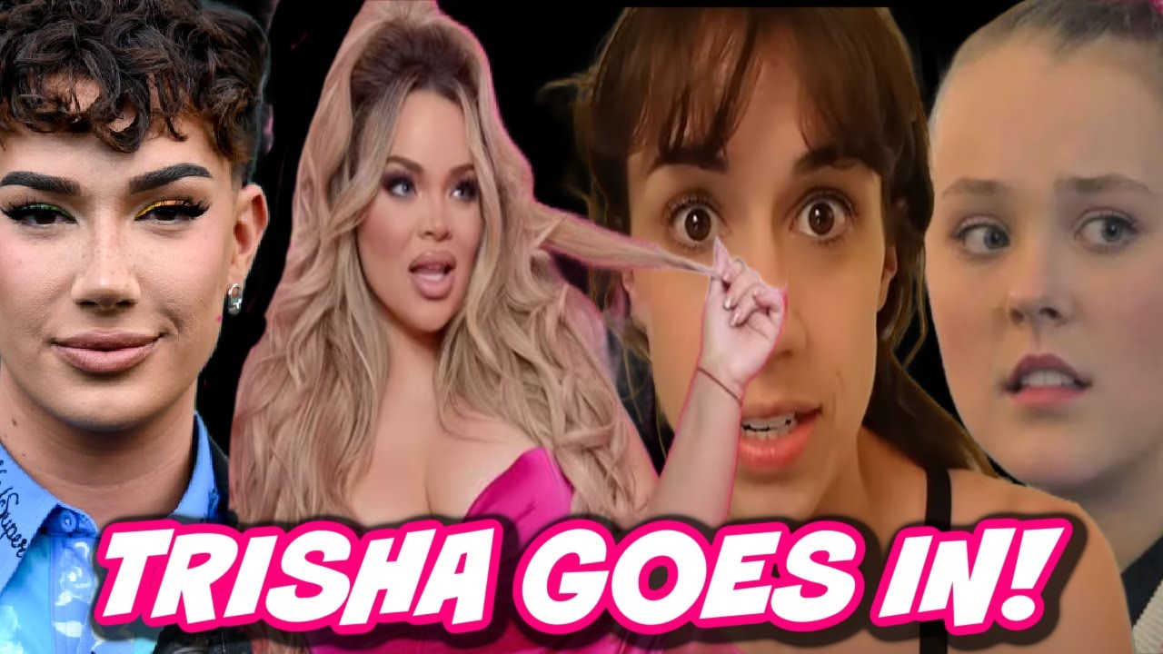 TRISHA PAYTAS ADDRESSES JAMES CHARLES ALLEGATIONS & JOJO SIWA & COLLEEN BALLINGER!