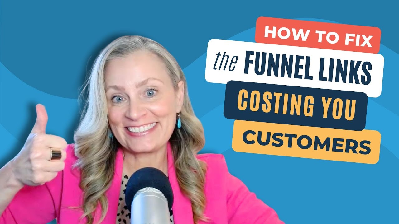 How to Fix the Funnel Links Costing You Customers