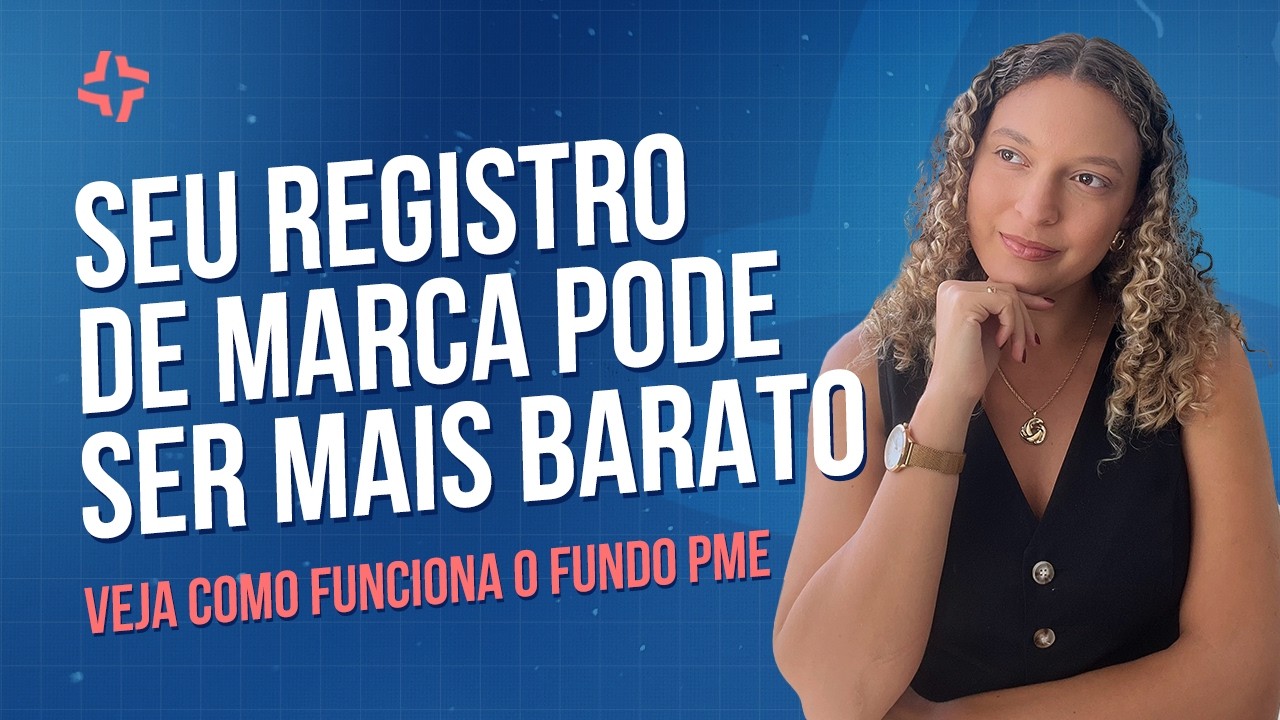 Fundo PME 2025: Como Conseguir Até 75% de Reembolso em Registro de Marca e Patente