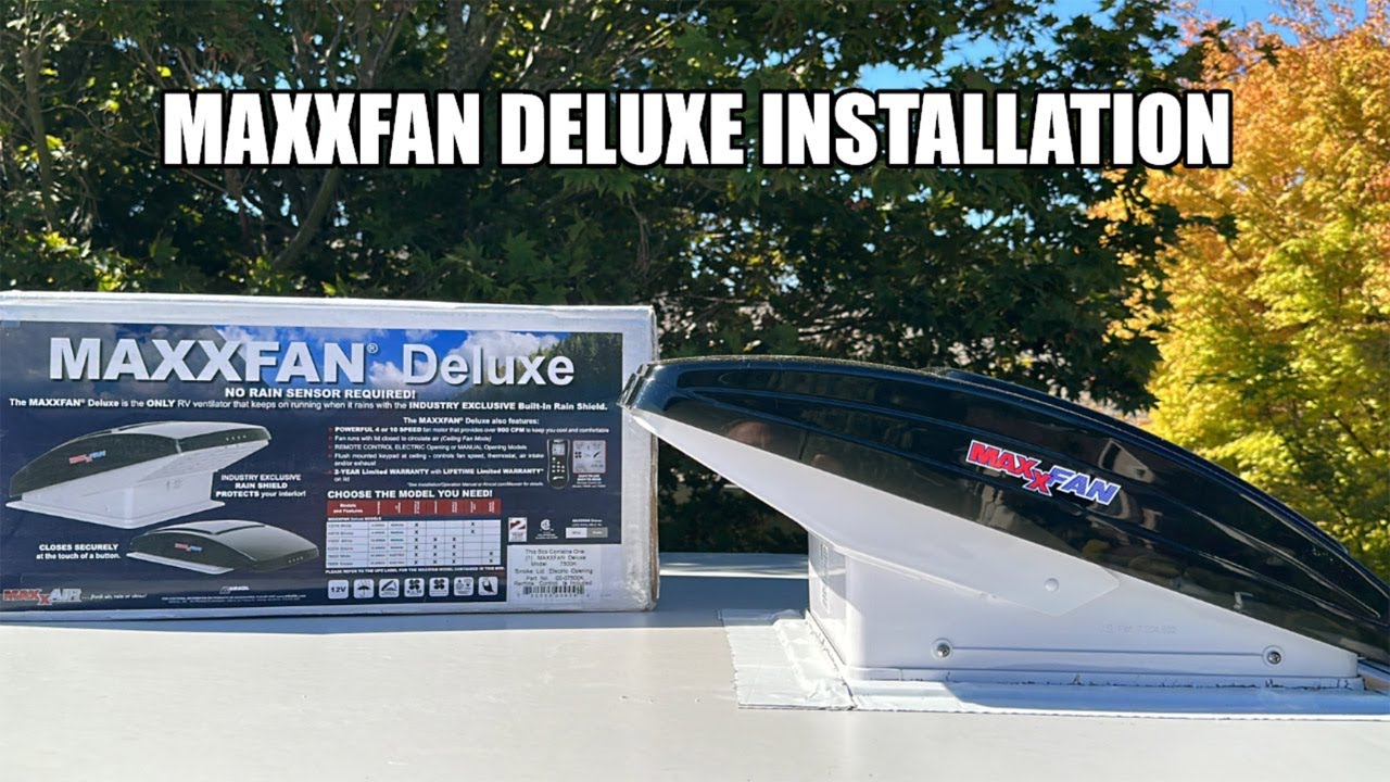 MAXXFAN DELUXE Installation From Start to Finish