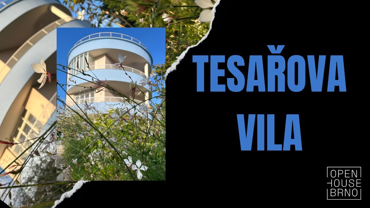 Open House Brno | Tesařova vila | Tesař's Villa