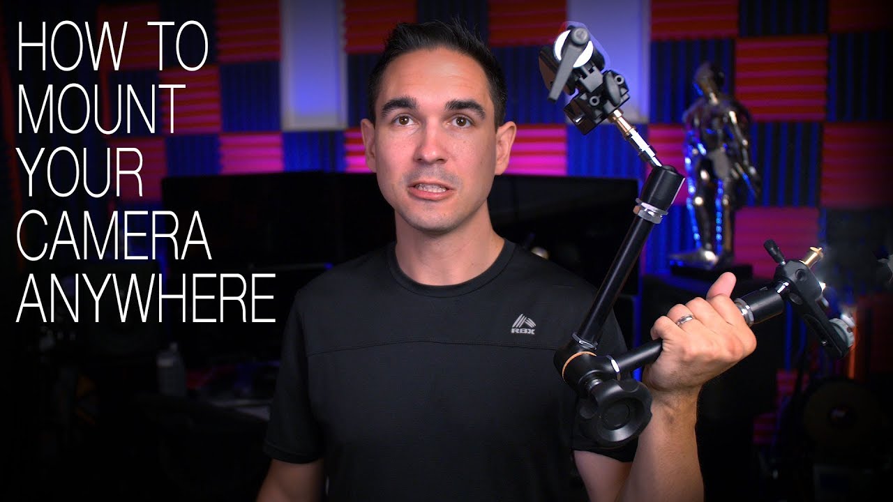 How to mount your camera anywhere
