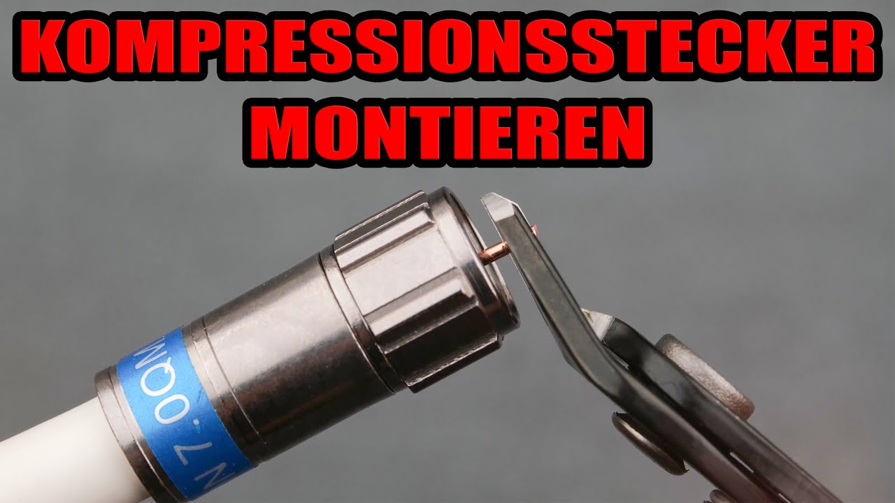 F-Stecker montieren mit Cabelcon Kompressionszange & Kompressionsstecker