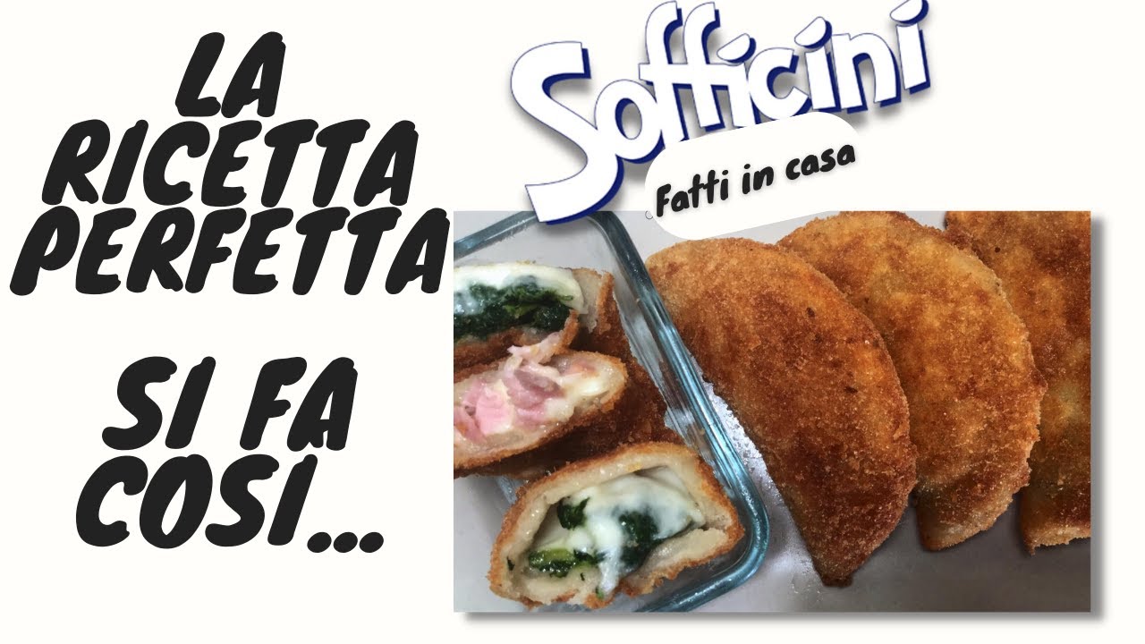 Sofficini la ricetta perfetta