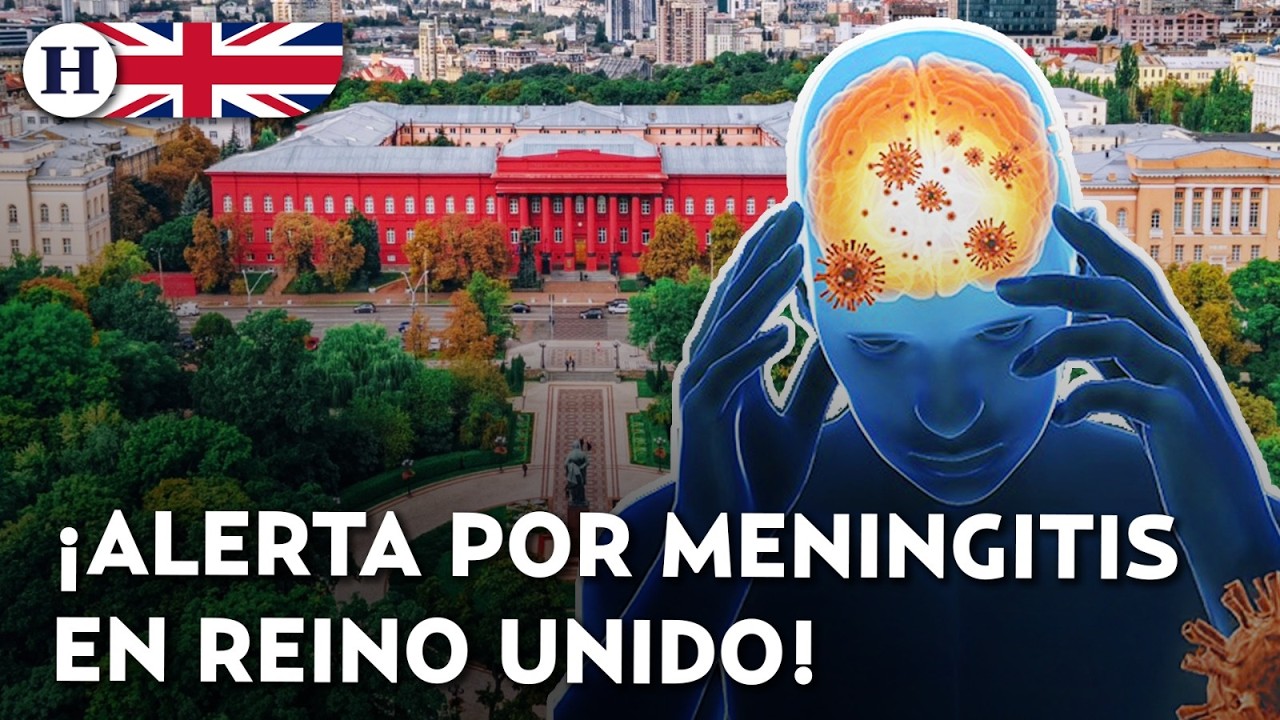 ¿Estamos ante una epidemia? Meningitis en Reino Unido ya enciende alarmas en Europa