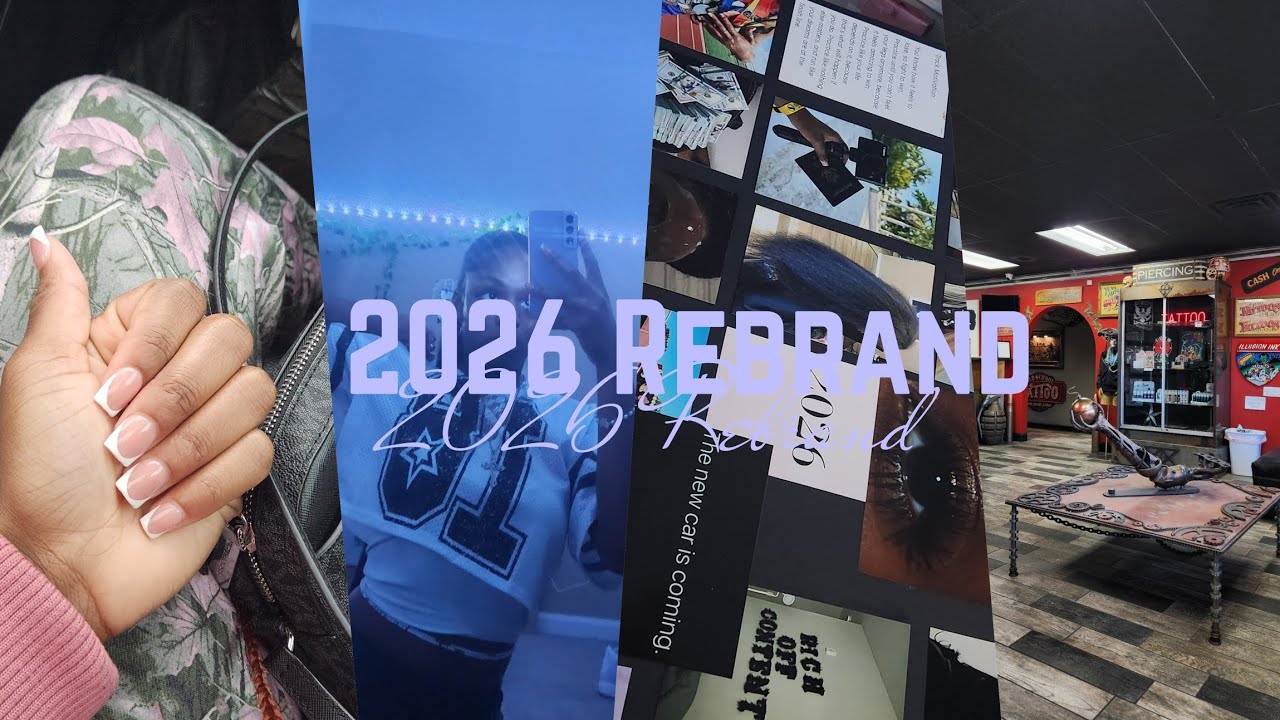 2026 Rebrand: Nails, Dying Hair, Piercing, Vision Board