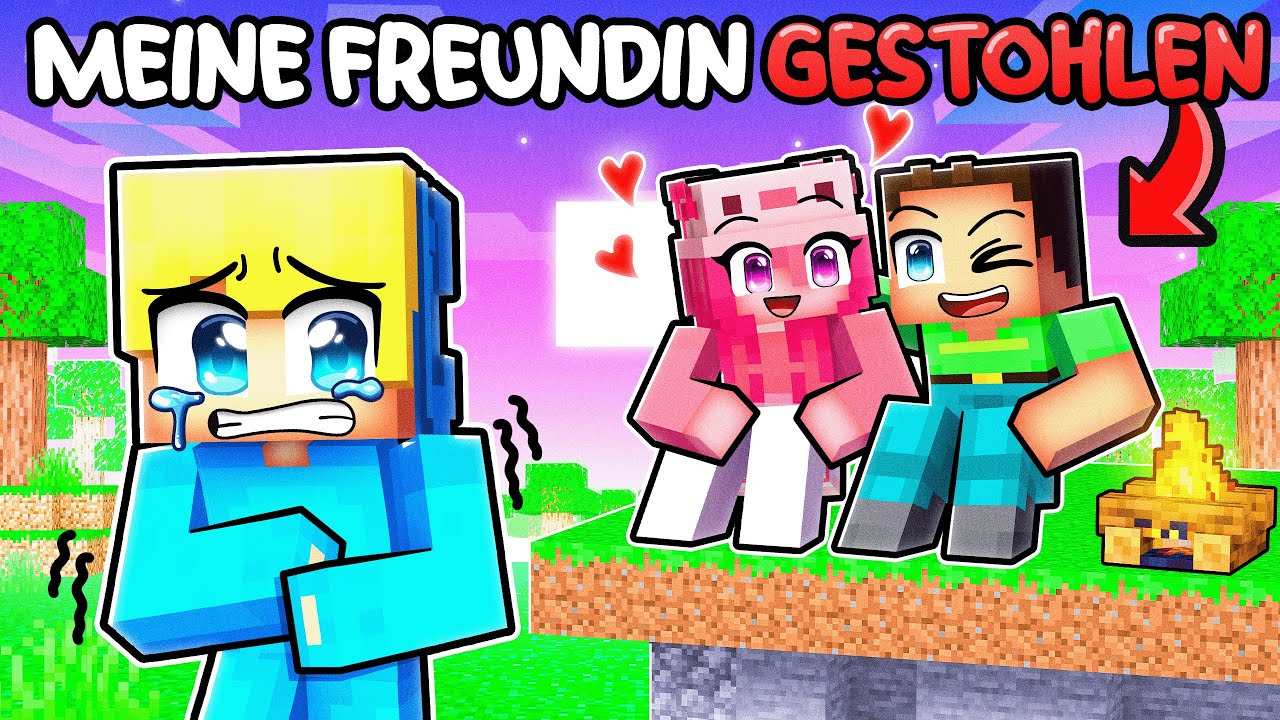 Mein bester Freund hat mir meine Freundin geklaut in Minecraft!