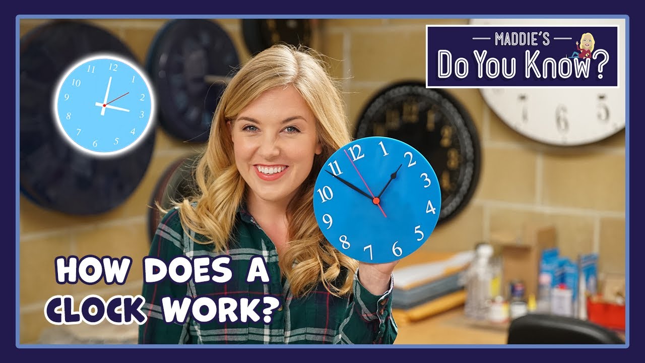 How does a Clock work? ⏰ Maddie's Do You Know 👩