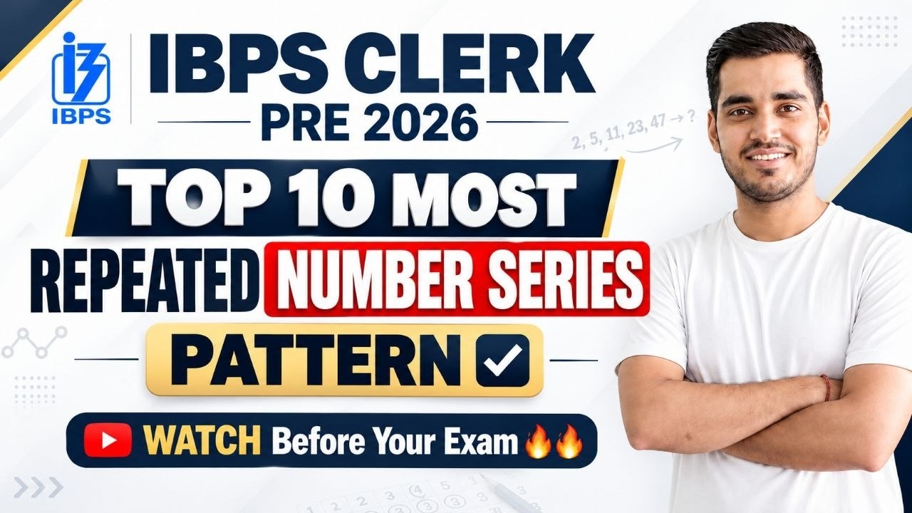 10 Most Repeated Number series Pattern For IBPS CLERK PRE!