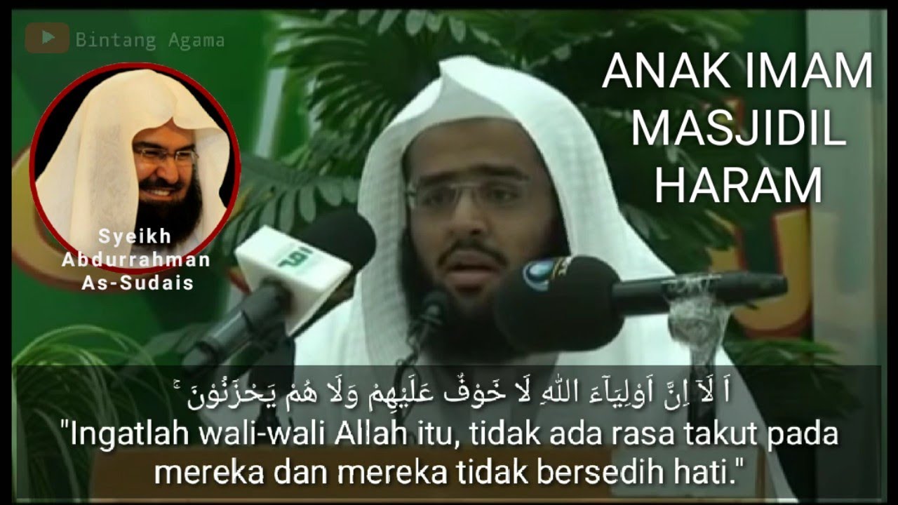 MERINDING! Tilawah Anak Imam Masjidil Haram - Abdullah bin Abdurrahman As-Sudais