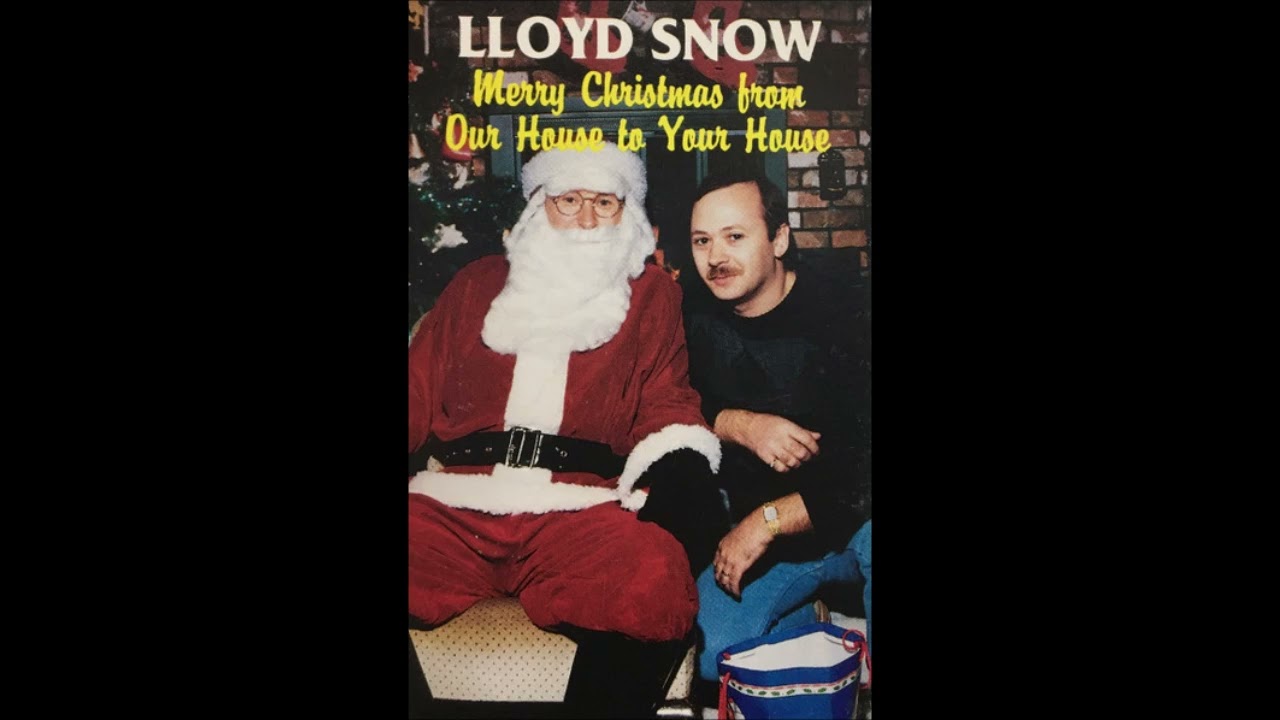 Lloyd Snow - Santa Looks Alot Like Daddy (1992)