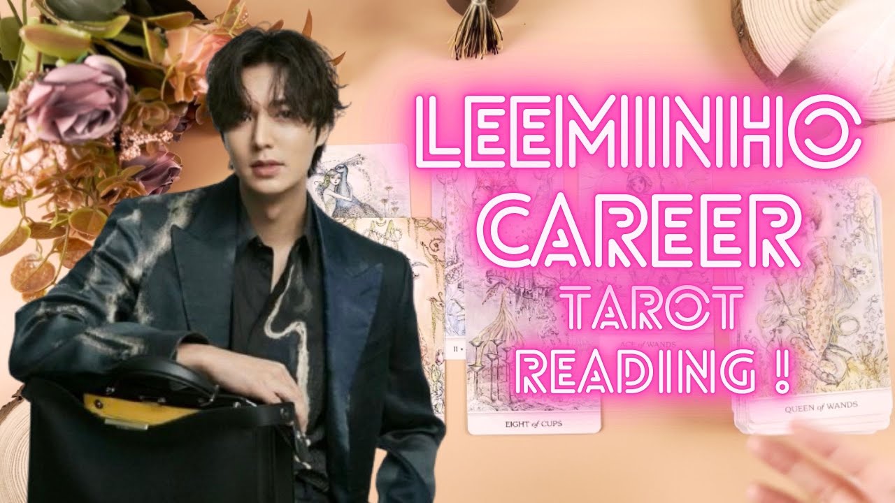 LEEMINHO CAREER 💖TAROT READING💖 lost some project? get the new project?