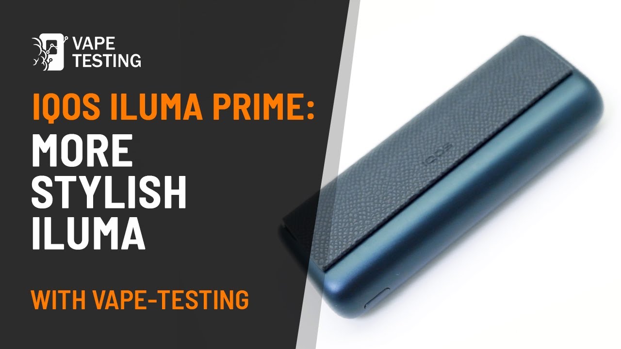 IQOS ILUMA Prime: more stylish ILUMA