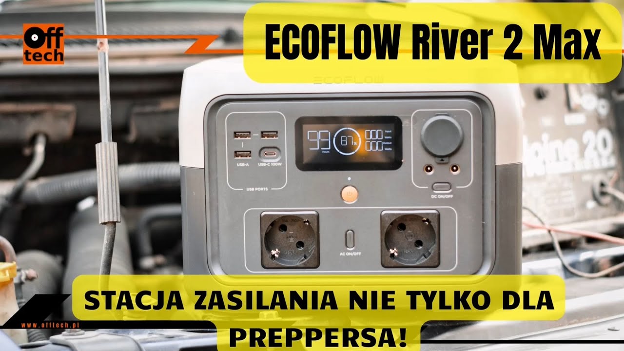 ECOFLOW River 2 Max to świetna stacja zasilania nie tylko dla preppersów!