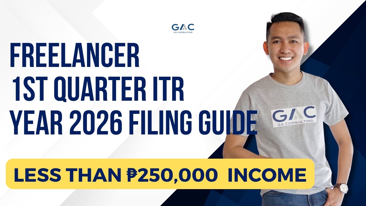 Freelancer 1st Quarter ITR Year 2026 Filing Guide | Less Than ₱250,000 Income without Tax Due.